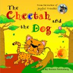 The Cheetah and the Dog, follow link to Amazon