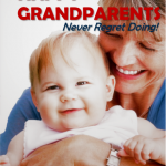 The Top 10 Things Happy Grandparents Never Regret Doing by Susan Day, book cover