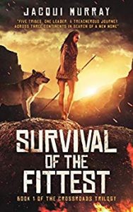 Survival of the Fittest Jacqui Murray. Books for Christmas gift ideas, feed your kindle