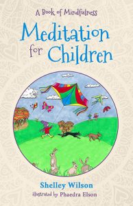 Meditation for Children Shelley Wilson. Books for Christmas gift ideas, feed your kindle