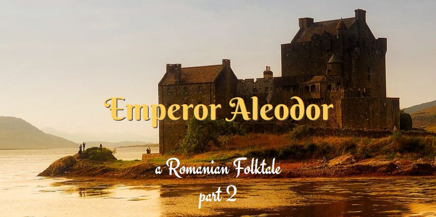 emperor aleodor romanian folktale
