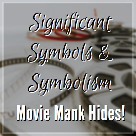 Symbols and Symbolism hidden in Movie Mank