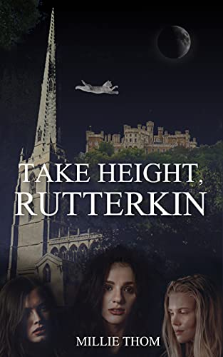 Take Height, Rutterkin by Millie Thom