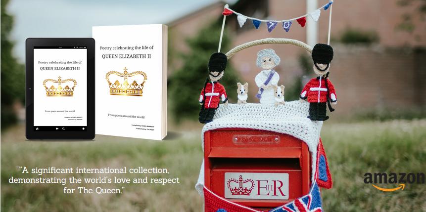 Poetry Anthology Celebrating the Life of Queen Elizabeth II