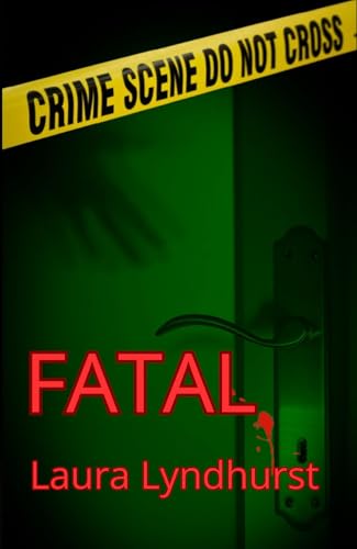 Fatal Laura Lyndhurst