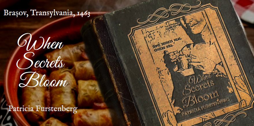 When Secrets Bloom, historical fiction set in 143 Transylvania, an old book near a pot of sarmale