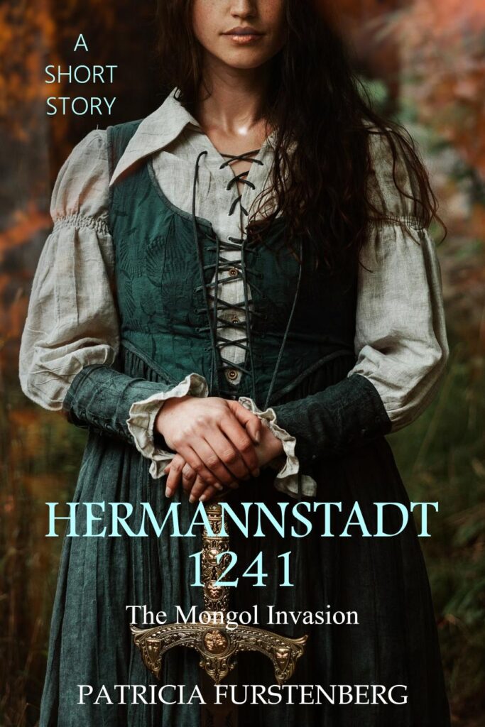 Hermannstadt, 1241: The Mongol Invasion - A Short Story