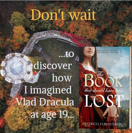 The Book That Should Have Been Lost, don't wait to discover how I imagined Vlad III in Moldavia, at age 19